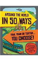 Lonely Planet Kids Around the World in 50 Ways 1