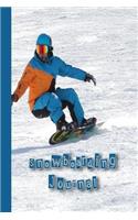 Snowboarding Journal: The Journalling Lined Notebook for All Your Snowboarding Records and Activities - All Mountain Snowboarder