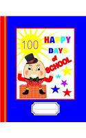 100 Happy Days of School