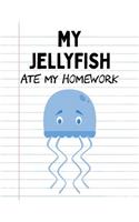 My Jellyfish Ate My Homework