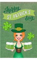 Happy St. Patrick's Day: St. Patty's Green Irish Holiday Book for St. Patrick's Day