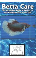 Betta Care