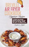 Breville Air Fryer Cookbook
