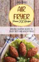 Air Fryer Power XL Recipes