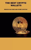 The Best Crypto Wallets