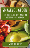 Smaakvol Groen