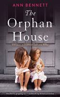 Orphan House: Absolutely gripping and heartbreaking historical fiction