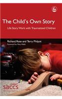 The Child's Own Story