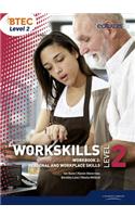 WorkSkills L2 Workbook 2: Personal and Workplace Skills