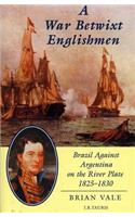 A War Betwixt Englishmen