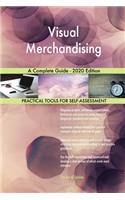 Visual Merchandising A Complete Guide - 2020 Edition