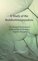 Study of the Buddhabhūmyupadeśa