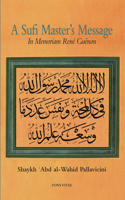 A Sufi Master's Message