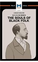 An Analysis of W.E.B. Du Bois's The Souls of Black Folk