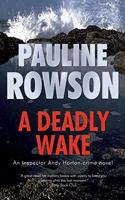 A Deadly Wake