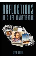 Reflections of a UFO Investigator