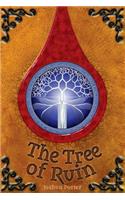 The Tree of Ruin