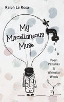 My Miscellaneous Muse