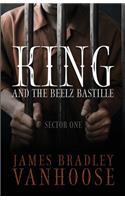 King and the Beelz Bastille