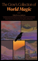 The Crow's Collection of World Magic