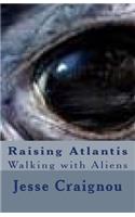 Raising Atlantis