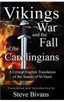 Vikings, War and the Fall of the Carolingians