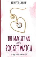 Magician and the Pocket Watch