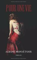 Pour Une Vie
