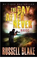Day After Never - Havoc