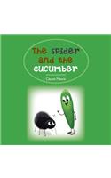 Spider and the Cucumber