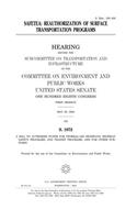 Safetea: Reauthorization of Surface Transportation Programs