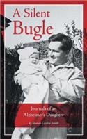 A Silent Bugle
