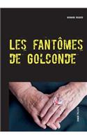 Les Fantomes de Golconde