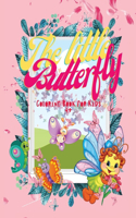 Butterfly Coloring Book For Kids: Simple and Easy Butterflies Coloring Book for Kids, Perfect Gift for Girls and Boys