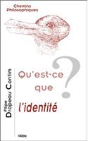 Qu'est-Ce Que l'Identite?