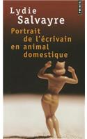 Portrait de L''Crivain En Animal Domestique