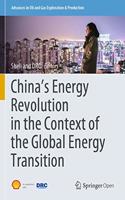 China's Energy Revolution in the Context of the Global Energy Transition