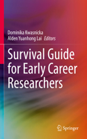 Survival Guide for Early Career Researchers