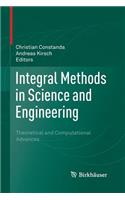 Integral Methods in Science and Engineering