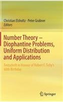 Number Theory – Diophantine Problems, Uniform Distribution and Applications: Festschrift in Honour of Robert F. Tichy’s 60th Birthday(English)
