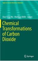 Chemical Transformations of Carbon Dioxide
