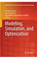 Modeling, Simulation, and Optimization
