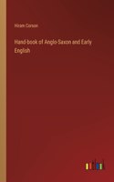 Hand-book of Anglo-Saxon and Early English