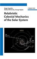 Relativistic Celestial Mechanics of the Solar System