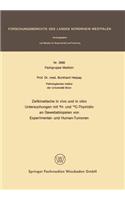 Zellkinetische in vivo und in vitro Untersuchungen mit 3H- und 14C-Thymidin an Gewebsbiopsien von Experimental- und Human-Tumoren
