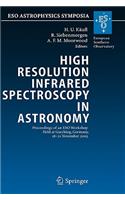 High Resolution Infrared Spectroscopy in Astronomy