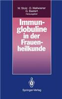 Immunglobuline in der Frauenheilkunde