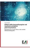 Effetti delle benzodiazepine nel mutismo acinetico post-traumatico