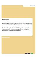 Vermarktungsmöglichkeiten von Wildbret