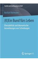 (K)Ein Bund fürs Leben